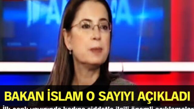 Bakan İslam o sayıyı açıkladı