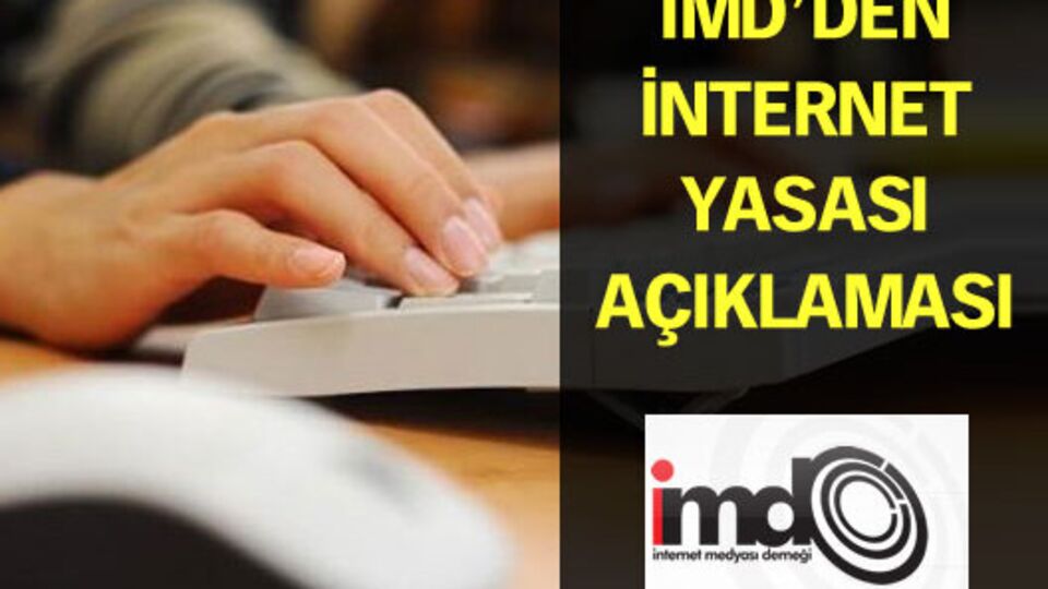 İMD'den internet düzenlemesi açıklaması