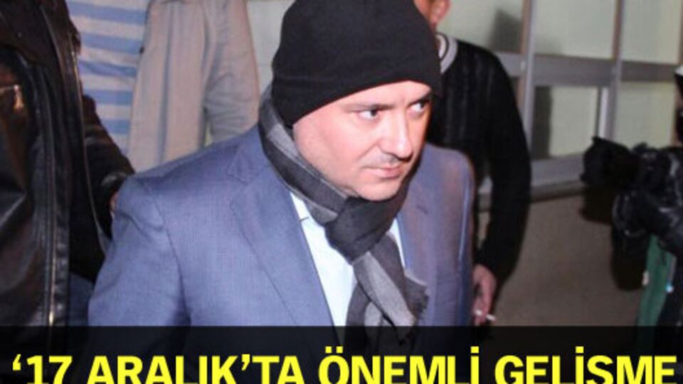 17 Aralık operasyonunda flaş gelişme!