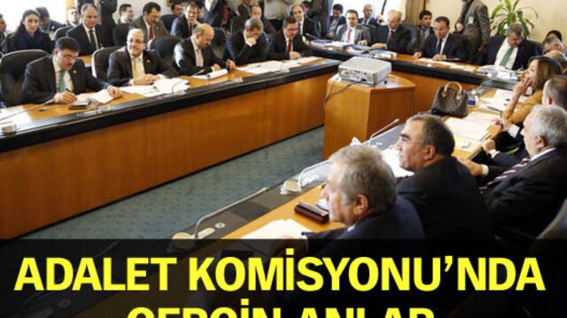 Adalet Komisyonu'nda gerginlik