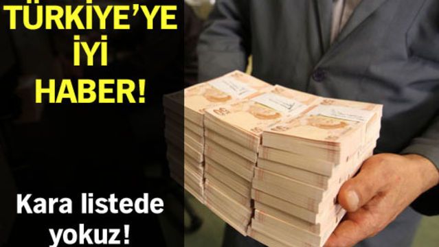Türkiye'ye iyi haber