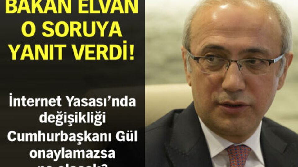 Bakan Elvan o soruya yanıt verdi!