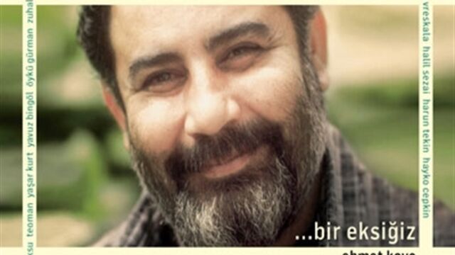 Ahmet Kaya'nın anısına: "…Bir Eksiğiz"