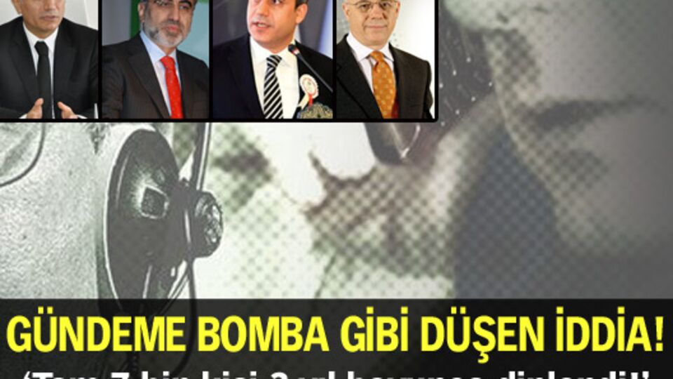 "7 bin kişi 3 yıl boyunca dinlendi" iddiası
