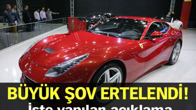 Büyük şov ertelendi!