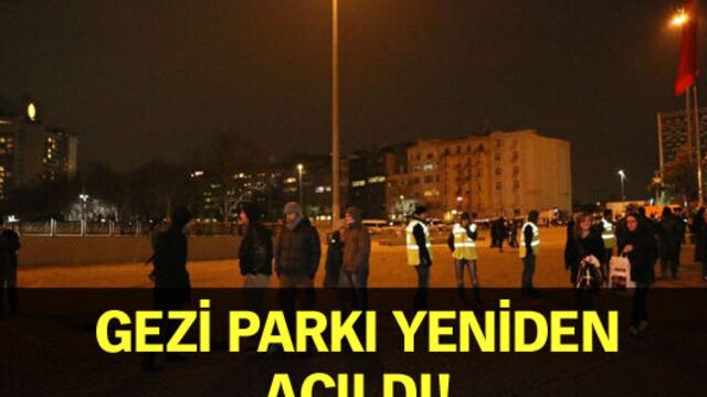 Gezi Parkı yeniden açıldı