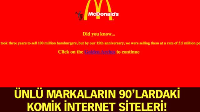 Ünlü markaların 90'lardaki komik internet siteleri!