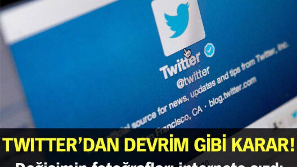Twitter'dan devrim gibi karar!