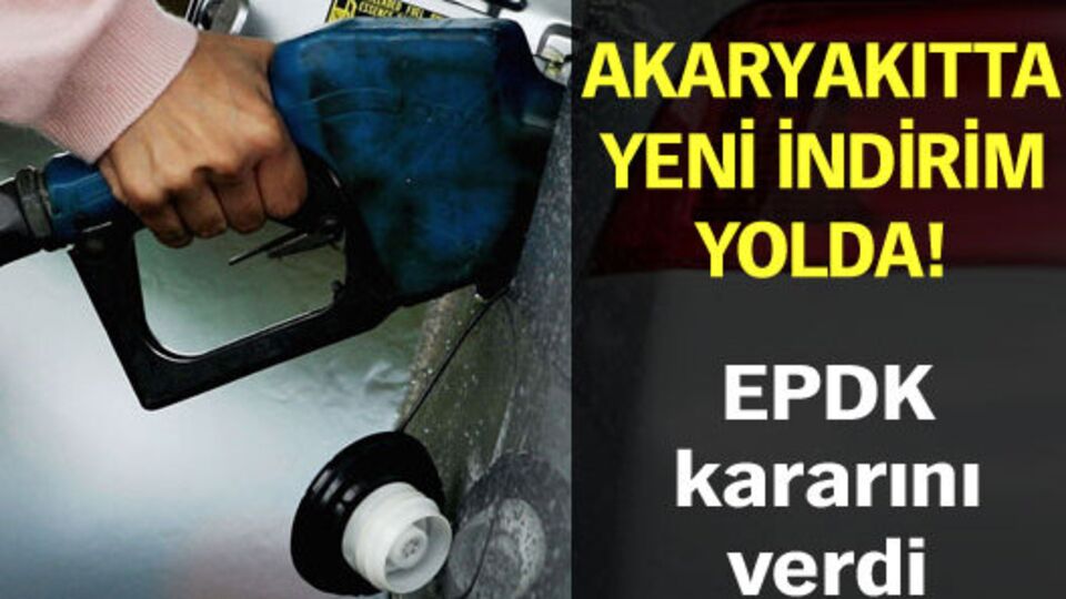 Akaryakıtta yeni indirim yolda!