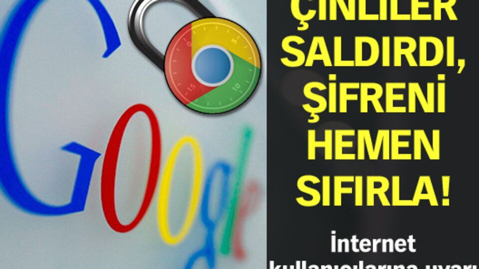 Çinliler saldırdı, şifreni hemen sıfırla!