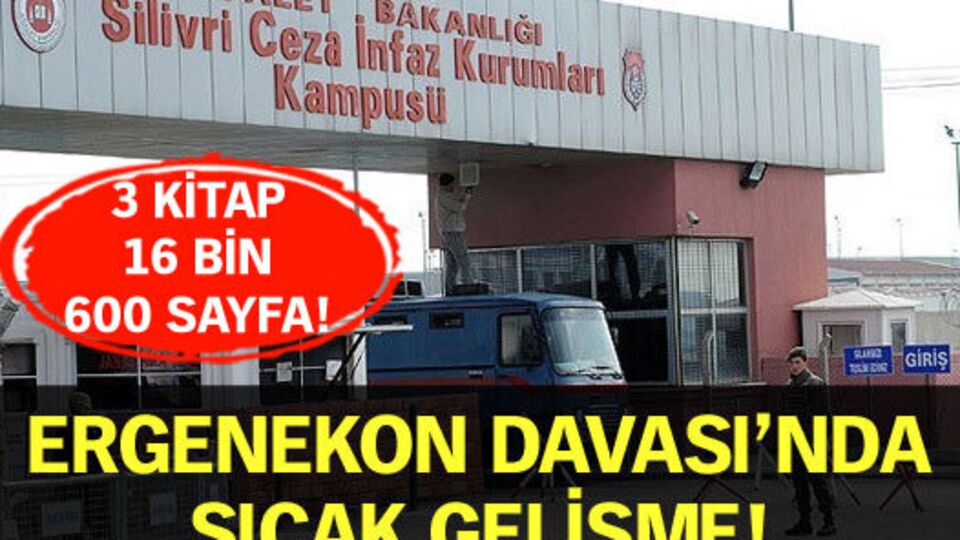 Ergenekon Davası'nda sıcak gelişme!