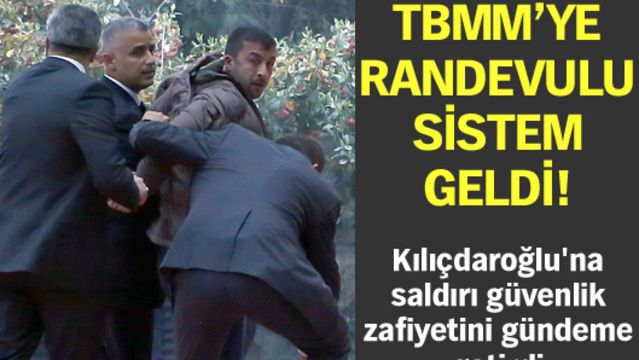 TBMM'ye randevulu sistem geldi