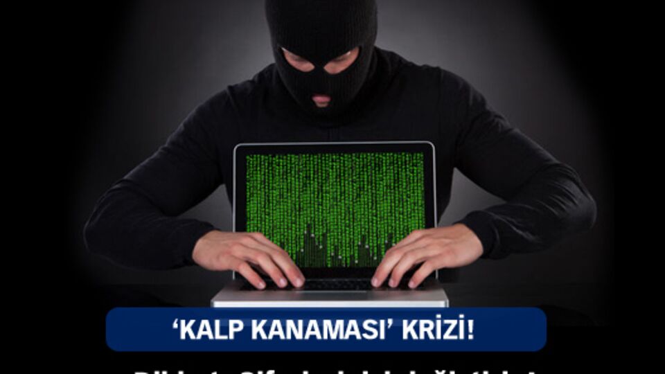 'Kalp kanaması' krizi!