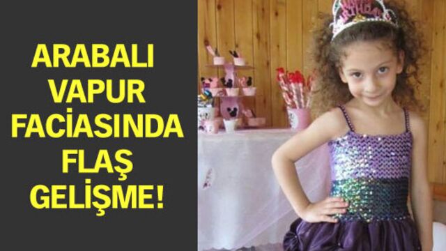 Arabalı vapur faciasında flaş gelişme