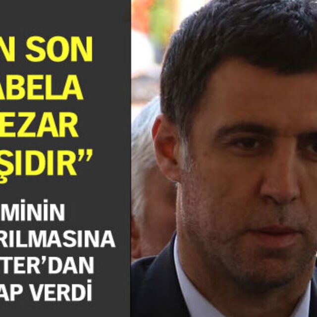 "En son tabela mezar taşıdır"