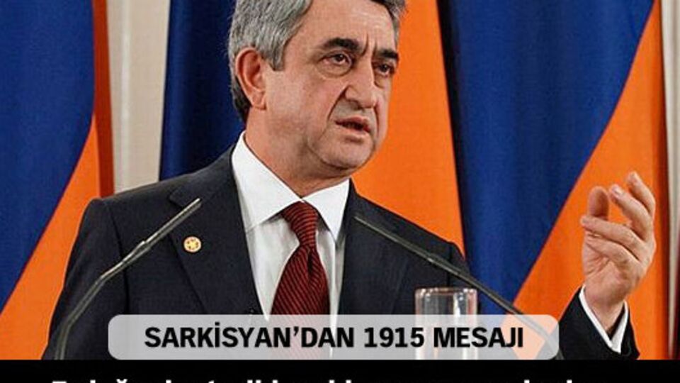 Sarkisyan'dan 24 Nisan açıklaması