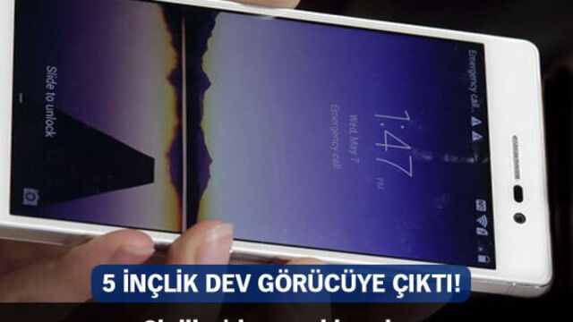 5 inçlik dev görücüye çıktı!