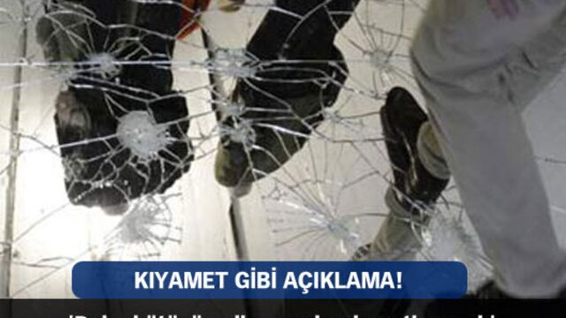Kıyamet gibi açıklama!
