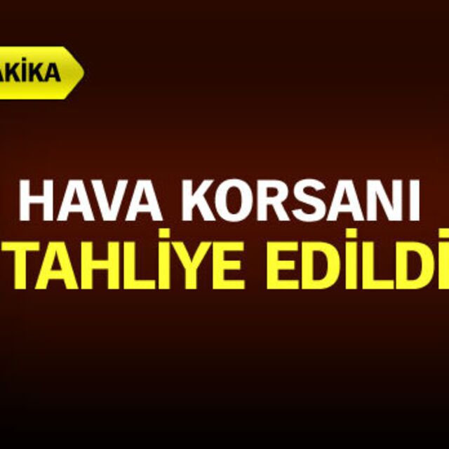 Hava korsanı serbest bırakıldı