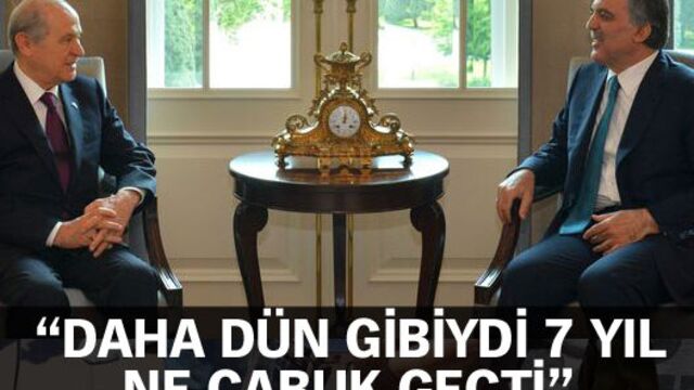 Cumhurbaşkanı Gül: 7 yıl ne çabuk geçti