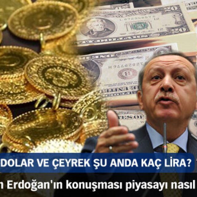 Dolar ve çeyrek şu anda kaç lira?