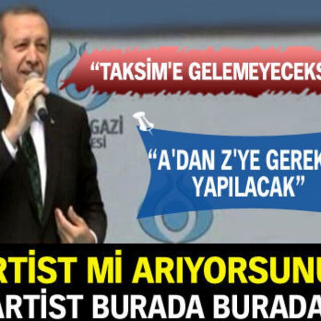 Başbakan Erdoğan Taksim için net konuştu