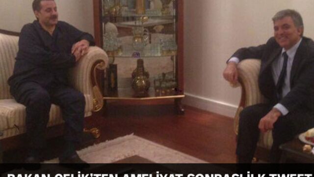Bakan Çelik'ten ameliyat sonrası ilk tweet