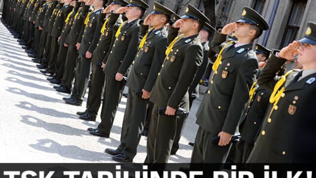 TSK tarihinde bir ilk!