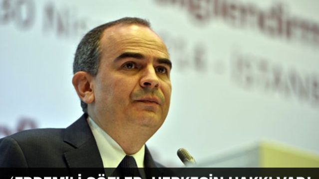 'Erdem'li sözler: Herkesin hakkı var!