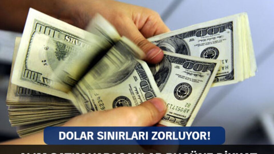 Dolar alıp satacaklar bugüne dikkat!