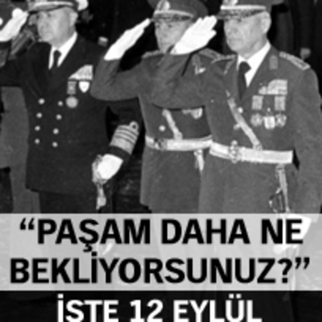 12 Eylül darbesinin öyküsü!