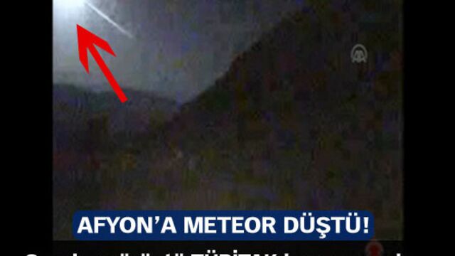 Afyon'a meteor düştü!