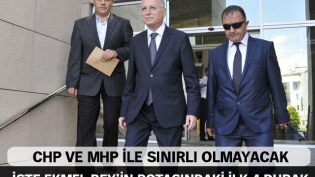 İşte Ekmel Bey'in rotasındaki ilk 4 durak