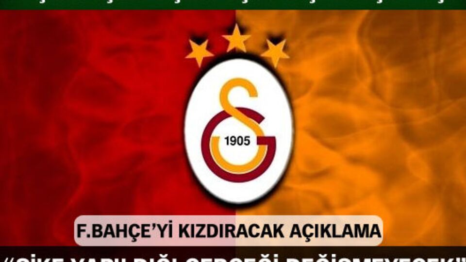 F.Bahçe'yi kızdıracak açıklama
