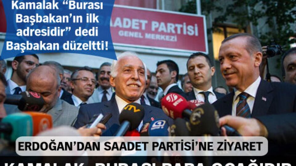 Başbakan Erdoğan, Saadet Partisi'ni ziyaret etti