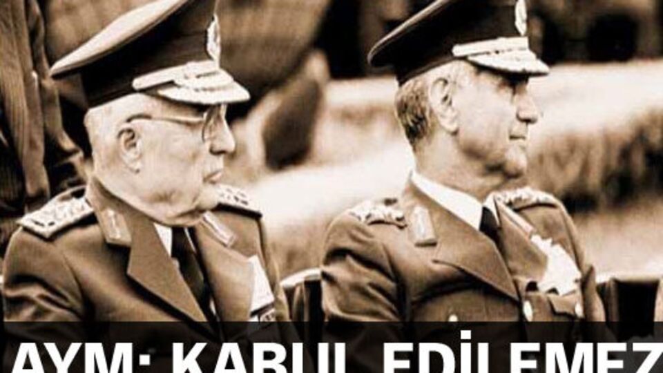 AYM'den Evren ve Şahinkaya'ya ret