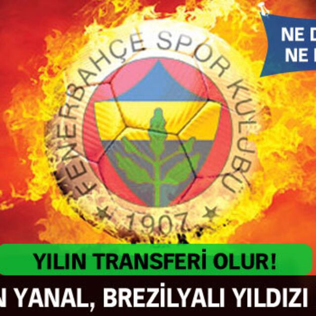 Fenerbahçe'de yeni hedef o!