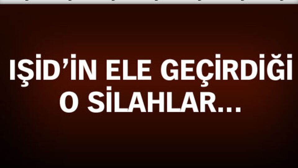 IŞİD ağır silahları Rakka'ya taşıyor