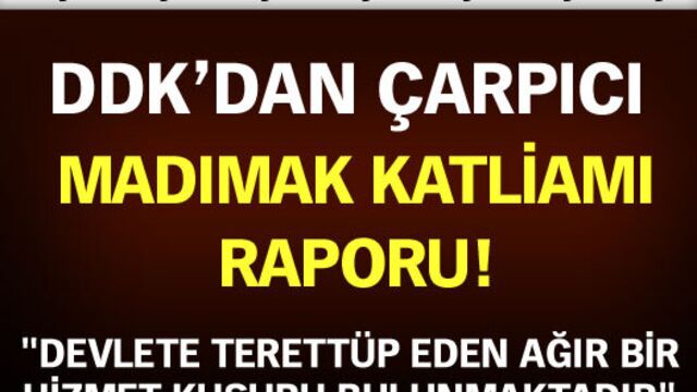 DDK'nın Madımak raporu tamam