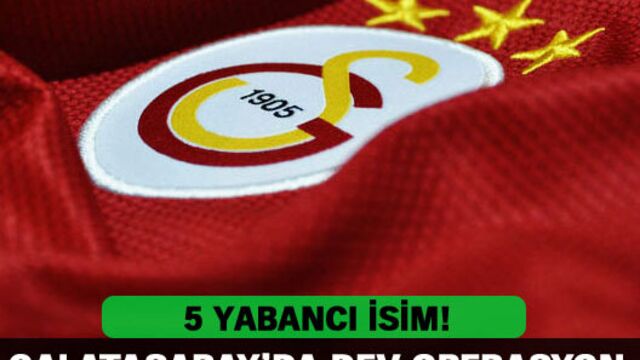Galatasaray'da dev operasyon!