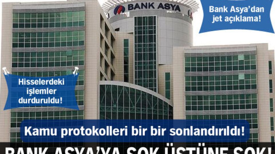 Bank Asya'ya şok üstüne şok!