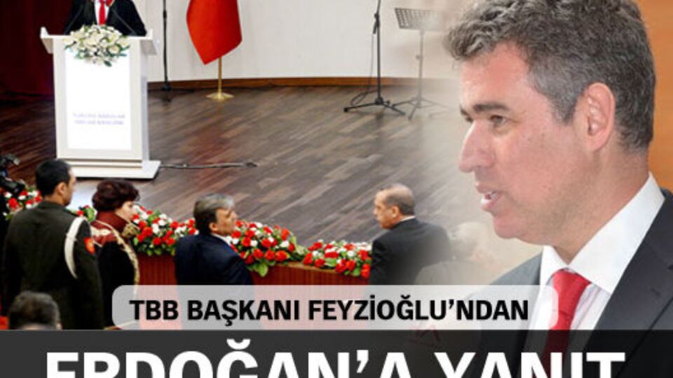 TBB Başkanı Feyzioğlu'ndan Başbakan Erdoğan'a yanıt