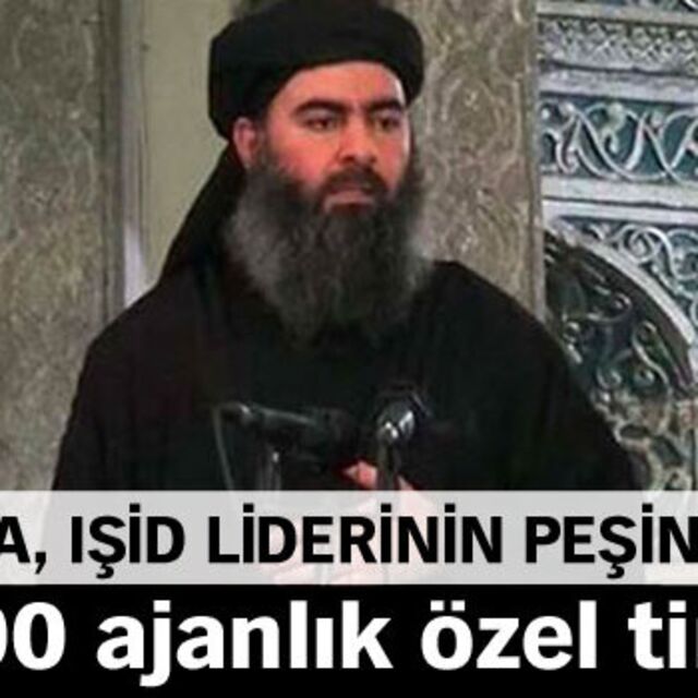 CIA, IŞİD liderinin peşinde!