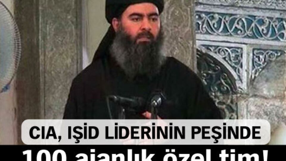 CIA, IŞİD liderinin peşinde!