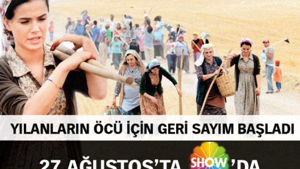 Yılanların Öcü 27 Ağustos'ta Show'da