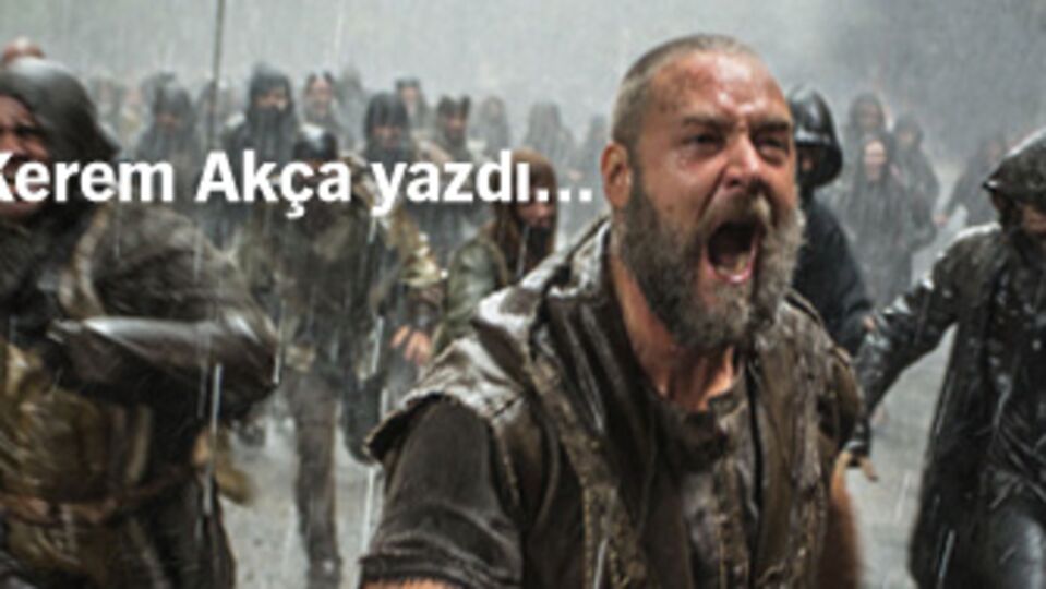 'Nuh: Büyük Tufan'ın sırrı ne?