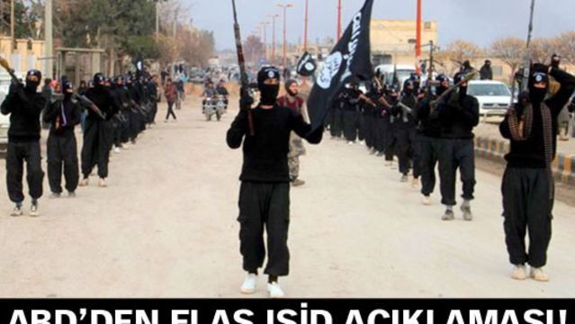 ABD'den flaş IŞİD açıklaması!