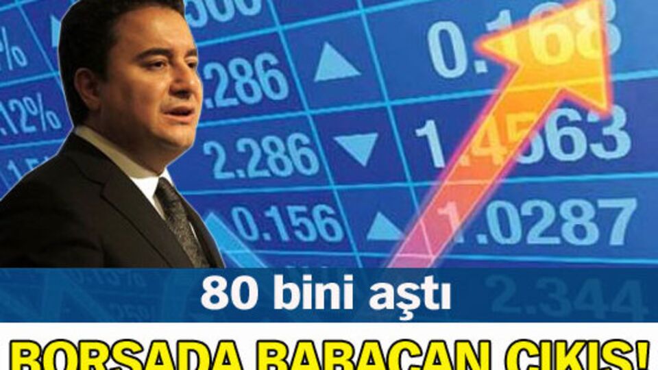 Borsada Babacan çıkış!