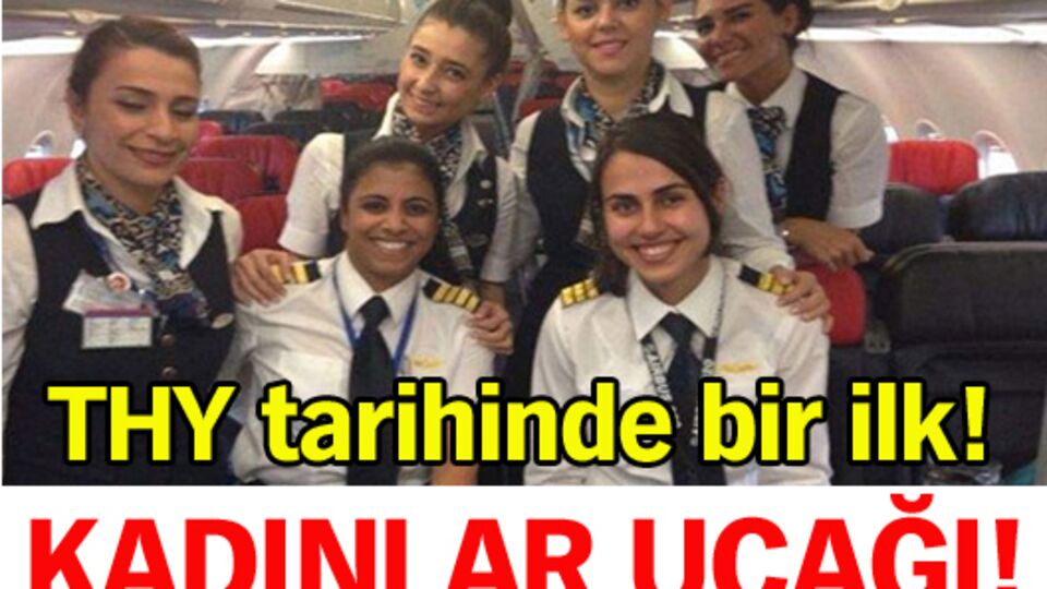 Kadınlar uçağı!