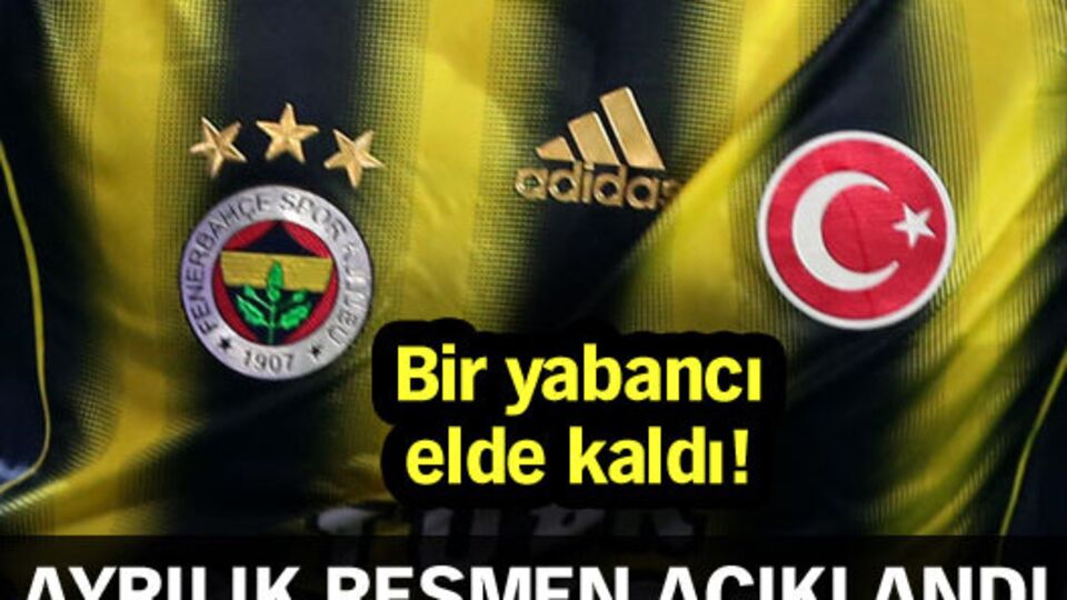 Fenerbahçe resmen açıkladı